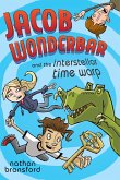 Jacob Wonderbar and the Interstellar Time Warp (eBook, ePUB)