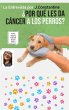 ¿Por qué les da Cáncer a los Perros?... - Bild 1