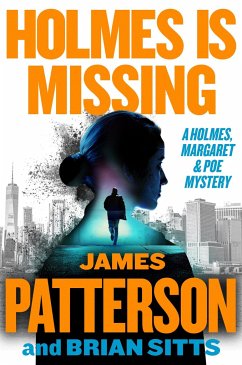 Holmes Is Missing - Patterson, James; Sitts, Brian