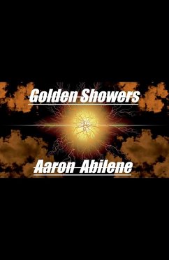 Golden Showers - Abilene, Aaron