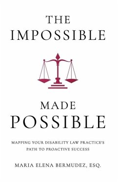 The Impossible Made Possible - Bermudez, Maria Elena