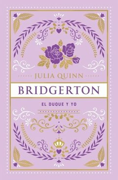 Duque Y Yo, El - Edición Coleccionista - Quinn, Julia