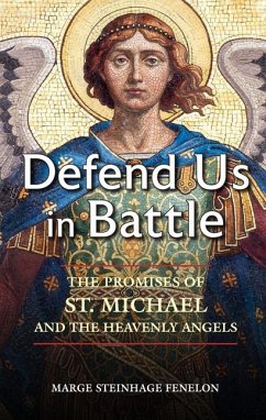 Defend Us in Battle - Fenelon, Marge Steinhage