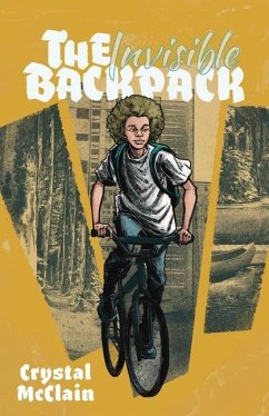 The Invisible Backpack - McClain, Crystal