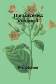 The Sorceress; Volume 1
