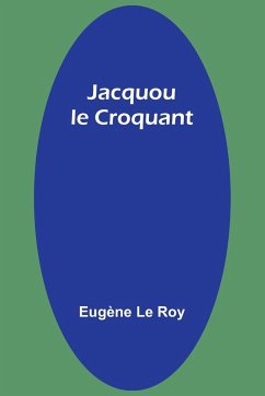 Jacquou le Croquant - Le Roy, Eugène