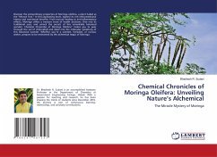 Chemical Chronicles of Moringa Oleifera: Unveiling Nature¿s Alchemical - Sudani, Bhadresh R.