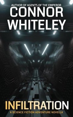 Infiltration - Whiteley, Connor