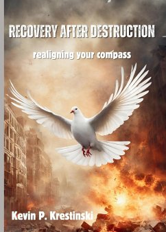 Recovery after Destruction - Krestinski, Kevin P