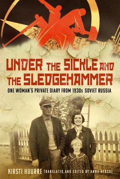 Cover Under the Sickle and the Sledgehammer (eBook, ePUB)