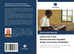 Unterricht in der Demokratischen Republik Kongo und seinen Realitäten - KANDA MBUANGI, Aimé