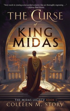 The Curse of King Midas - Story, Colleen M.