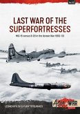 Last War of the Superfortresses