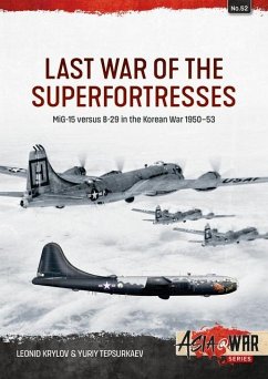 Last War of the Superfortresses - Krylov, Leonid; Tepsurkaev, Yuriy