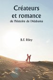 Créateurs et romance de l'histoire de l'Alabama