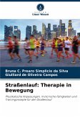 Straßenlauf: Therapie in Bewegung