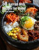 50 Korean Dish Recipes for Home
