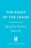 The Night of the Crash