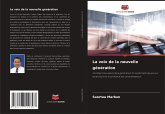 La voix de la nouvelle génération La voix de la nouvelle génération