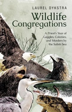 Wildlife Congregations - Dykstra, Laurel