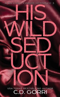 His Wild Seduction - Gorri, C. D.