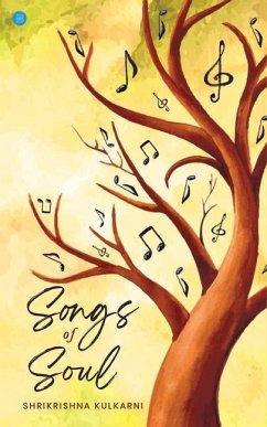 Songs of Soul - Kulkarni, Shrikrishna