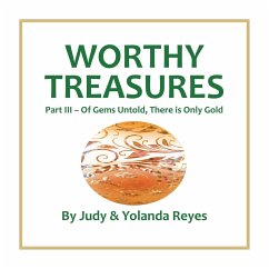 Worthy Treasures - Reyes, Judy; Reyes, Yolanda