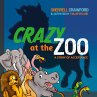 Crazy at the Zoo - Bild 1