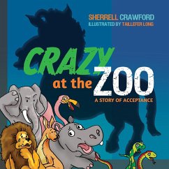 Crazy at the Zoo - Crawford, Sherrell