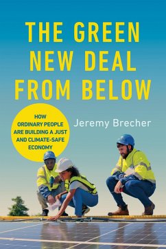 The Green New Deal from Below - Brecher, Jeremy