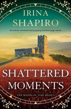 Shattered Moments - Shapiro, Irina