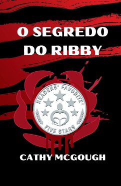 O SEGREDO DO RIBBY - McGough, Cathy