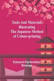 Tools and materials illustrating the Japanese method of colour-printing
