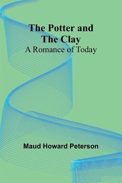 The Potter and the Clay - Howard Peterson, Maud