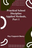 Practical school discipline