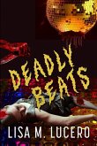 Deadly Beats