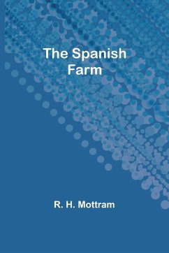 The Spanish farm - H. Mottram, R.