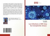 Les infections à CMV chez les transplantés rénaux