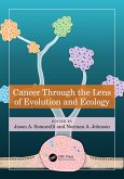 Cancer through the Lens of Evolution and Ecology (eBook, ePUB)