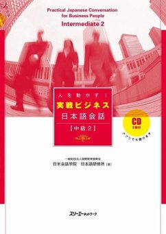 Practical Japanese Conversation for Business People Intermediate 2 - International Education Center Nichibei Kaiwa Gakuin, The Japanese Language Institute