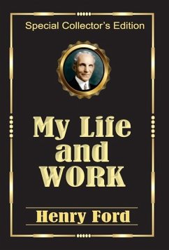 MY LIFE AND WORK - Ford, Henry