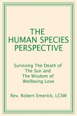 The Human Species Perspective