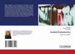 Guided Endodontics - Deb, Anisha;Sinha, Dakshita Joy;Dhawan, Anu