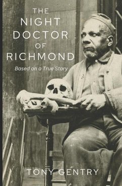 The Night Doctor of Richmond - Gentry, Tony