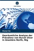 Georäumliche Analyse der Prävalenz von Buruli Ulcer in Anambra North, Nig