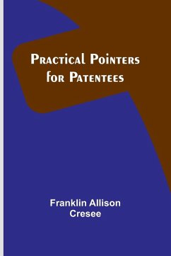 Practical Pointers for Patentees - Allison Cresee, Franklin