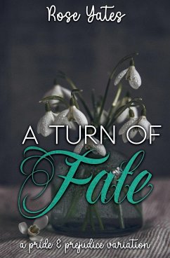 A Turn of Fate - Yates, Rose