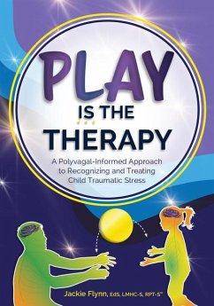 Play Is the Therapy - Flynn, Jackie