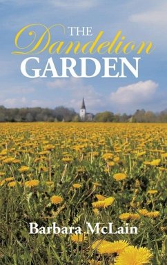 The Dandelion Garden - McLain, Barbara