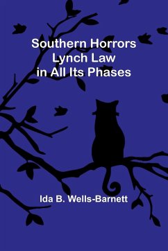 Southern Horrors - B. Wells-Barnett, Ida